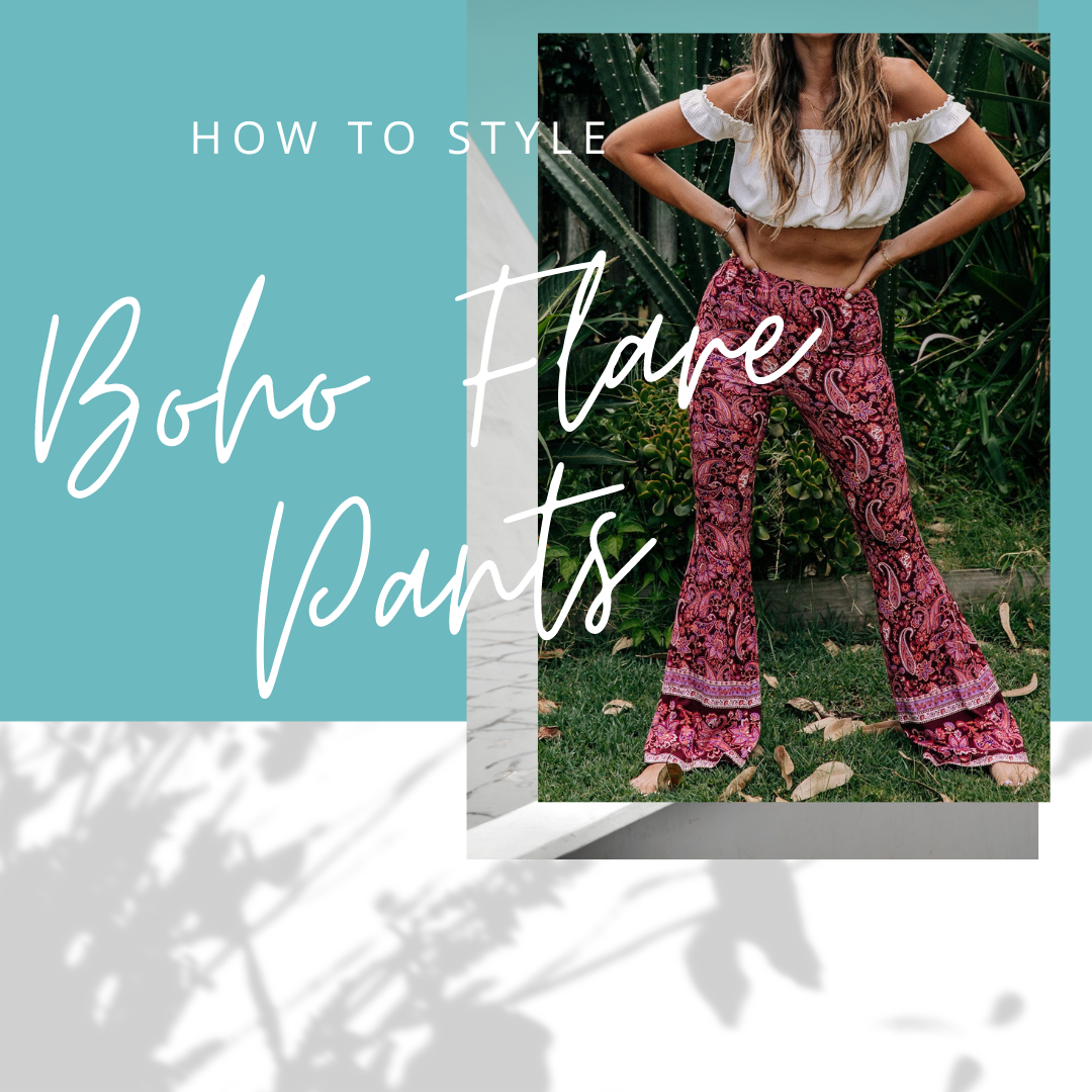 How To Style Boho Flare Pants